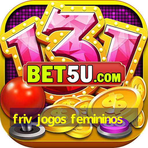 friv jogos femininos